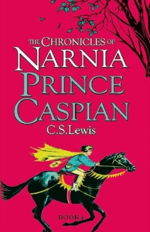 Lewis C.S. - The Chronicles of Narnia Book 4 Prince Caspian