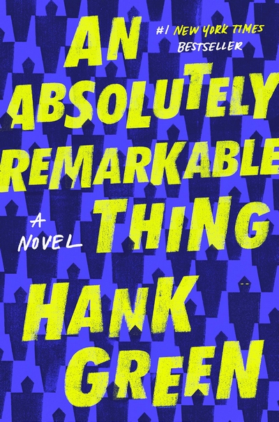 green hank - an absolutely remarkable thing